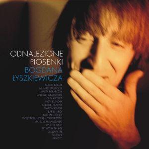 Odnalezione piosenki Bogdana Łyszkiewicza
